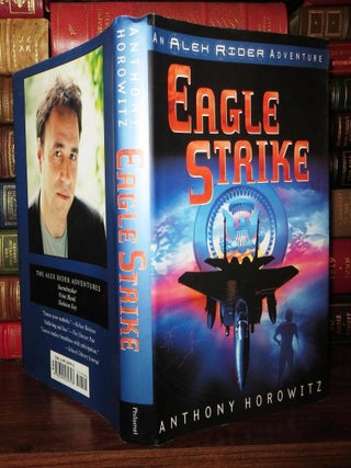 Item #69690 EAGLE STRIKE An Alex Rider Adventure. Anthony Horowitz