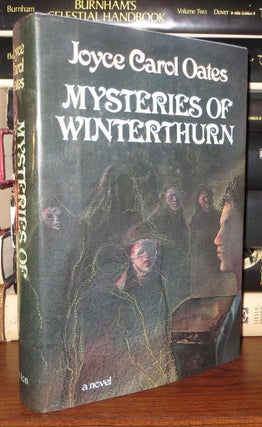 Item #70498 MYSTERIES OF WINTERTHURN. Joyce Carol Oates
