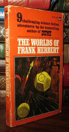 Item #70685 THE WORLDS OF FRANK HERBERT. Frank Herbert