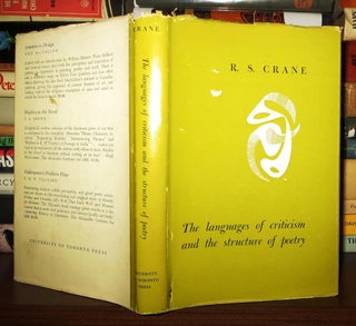 Item #71116 THE LANGUAGES OF CRITICISM AND THE STRUCTURE OF POETRY. Ronald S. Crane
