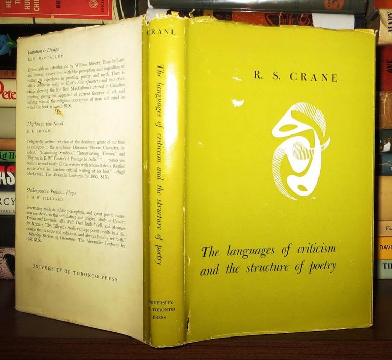 Item #71116 THE LANGUAGES OF CRITICISM AND THE STRUCTURE OF POETRY. Ronald S. Crane.