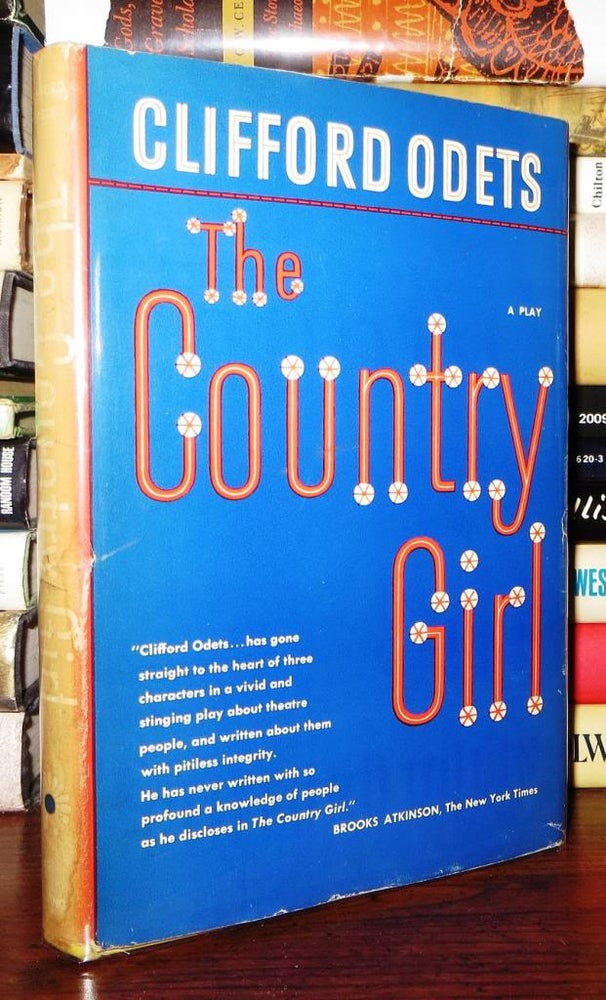 Item #71156 THE COUNTRY GIRL. Clifford Odets.