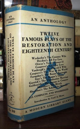 Item #71226 TWELVE FAMOUS PLAYS OF THE RESTORATION AND EIGHTEENTH CENTURY. Cecil A. Moore