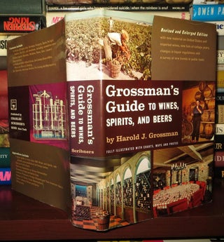 Item #72334 GROSSMAN'S GUIDE TO WINES, SPIRITS AND BEERS. Harold J. Grossman