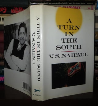 Item #72428 A TURN IN THE SOUTH. V. S. Naipaul