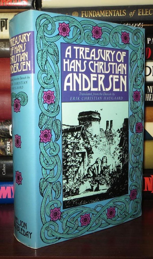 Item #72559 A TREASURY OF HANS CHRISTIAN ANDERSEN. Hans Christian Andersen.