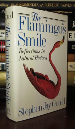 Item #72663 THE FLAMINGO'S SMILE Reflections in Natural History. Stephen Jay Gould