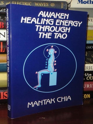 Item #73361 AWAKEN HEALING ENERGY THROUGH THE TAO The Taoist Secret of Circulating Internal...