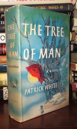 Item #73466 THE TREE OF MAN. Patrick White