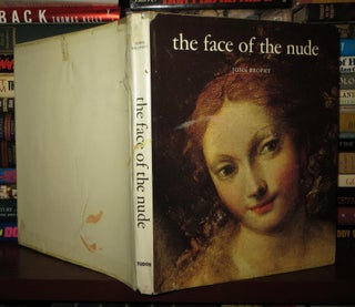 Item #74012 THE FACE OF THE NUDE A Study in Beauty. John Brophy