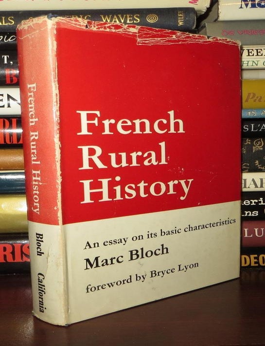 FRENCH RURAL HISTORY | Marc Bloch | First Edition; First Printing