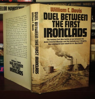 Item #74075 DUEL BETWEEN THE FIRST IRONCLADS. William C. Davis