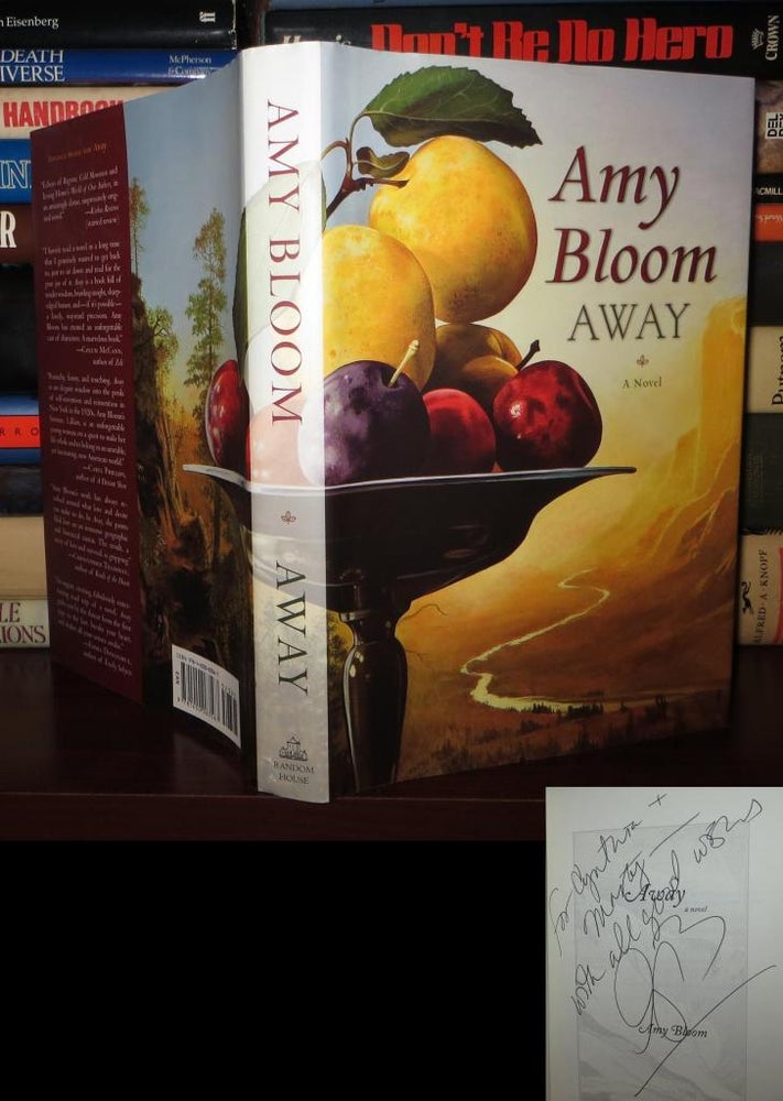 Item #75035 AWAY Signed 1st. Amy Bloom.