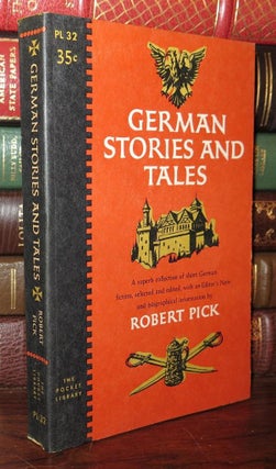 Item #76322 GERMAN STORIES AND TALES. Robert Pick, Franz Kafka - Herman Hesse, Thomas Mann