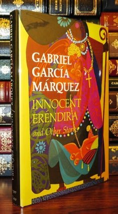Item #77737 INNOCENT ERENDIRA And Other Stories. Gabriel García Márquez, Translated...