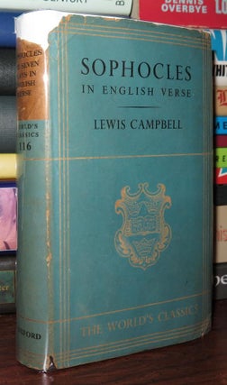 Item #78119 SOPHOCLES The Seven Plays in English Verse. Sophocles, Lewis Campbell
