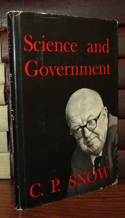 Item #78417 SCIENCE AND GOVERNMENT. C. P. Snow