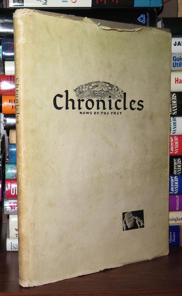 Item #79074 CHRONICLES, NEWS OF THE PAST Vol. 1: in the Days of the Bible. Dr. Israel Eldad, Moshe Aumann.