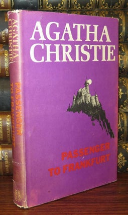 Item #79368 PASSENGER TO FRANKFURT. Agatha Christie