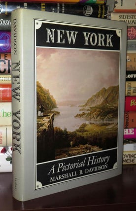 Item #79594 NEW YORK A Pictorial History. Marshall B. Davidson