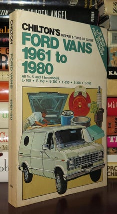 Item #79950 CHILTON'S REPAIR & TUNE-UP GUIDE, FORD VANS, 1961 TO 1980 All 1/2, 3/4, and 1 Ton...
