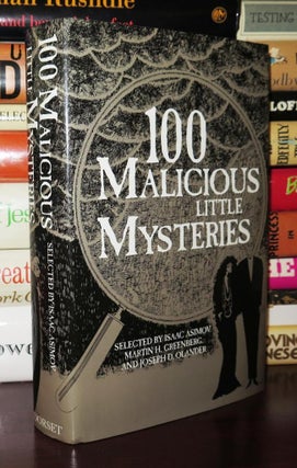 Item #80510 100 MALICIOUS LITTLE MYSTERIES. Martin H. Greenberg, Isaac Asimov, Joseph D. Olander