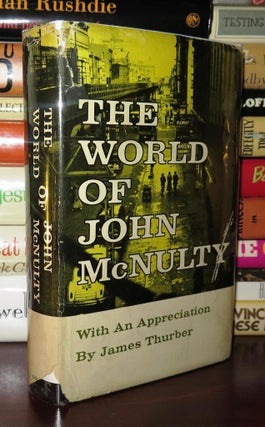 Item #80944 THE WORLD OF JOHN MCNULTY. John Ncnulty, James Thurber
