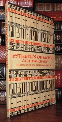 Item #81693 ESTHETICS OF MUSIC. Carl Dahlhaus, William W. Austin