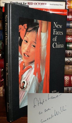Item #82020 NEW FACES OF CHINA Signed 1st. Willis Barnstone