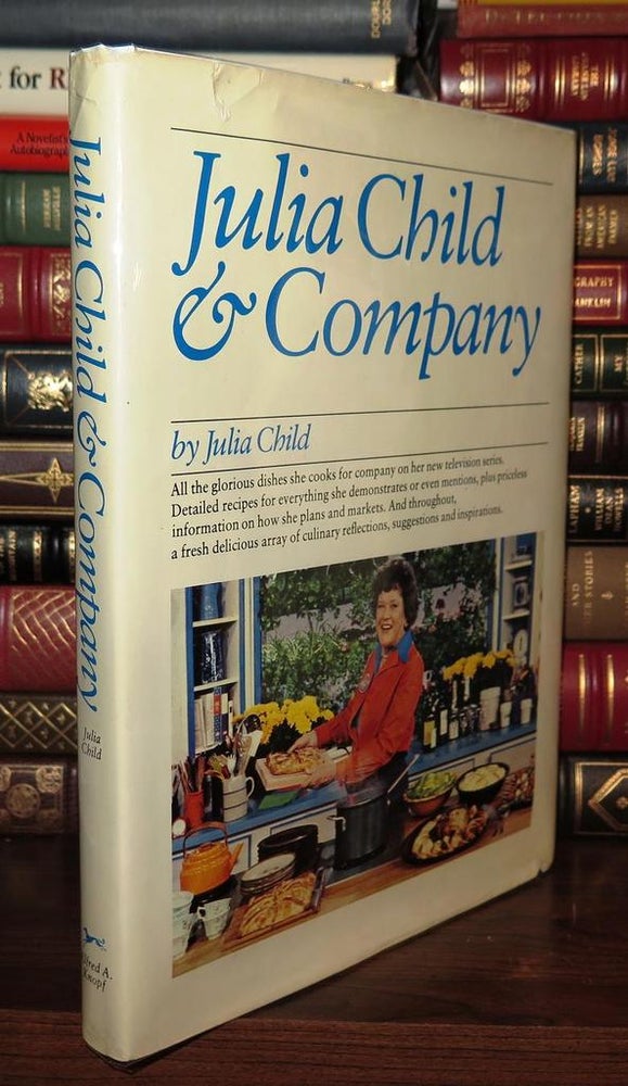 Item #82421 JULIA CHILD & COMPANY. Julia Child, E. S. Yntema.