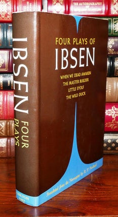 Item #82647 FOUR PLAYS OF IBSEN. Henrik Ibsen