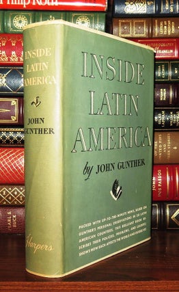 Item #82861 INSIDE LATIN AMERICA. John Gunther