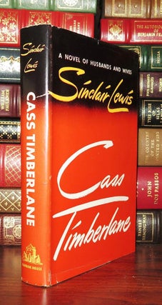 Item #82863 CASS TIMBERLANE Novel of Husbands and Wives. Sinclair Lewis