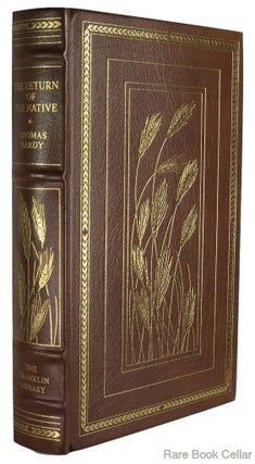 Item #83662 THE RETURN OF THE NATIVE Franklin Library. Thomas Hardy