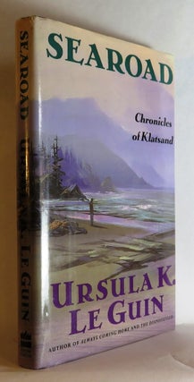 Item #83708 SEAROAD Chronicles of Klatsand. Ursula K. Le Guin
