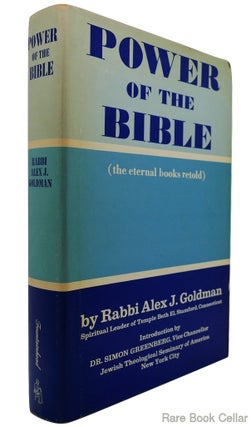 Item #84104 POWER OF THE BIBLE. Rabbi Alex J. Goldman