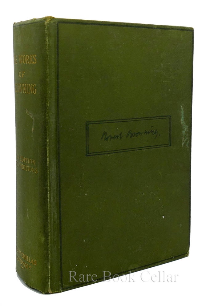 Item #84939 THE COMPLETE POETICAL WORKS OF ROBERT BROWNING. Augustine Birrell - Robert Browning.