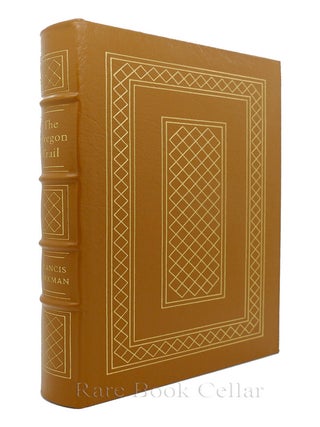 Item #86185 THE OREGON TRAIL Easton Press. Francis Parkman
