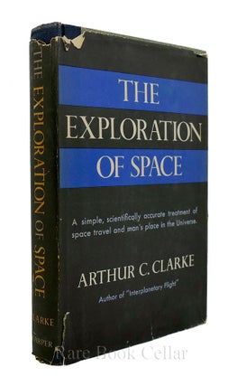 Item #86721 THE EXPLORATION OF SPACE. Arthur C. Clarke