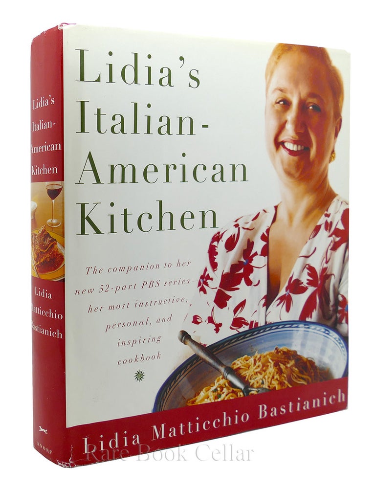 Item #87101 LIDIA'S ITALIAN-AMERICAN KITCHEN. Lidia Matticchio Bastianich.