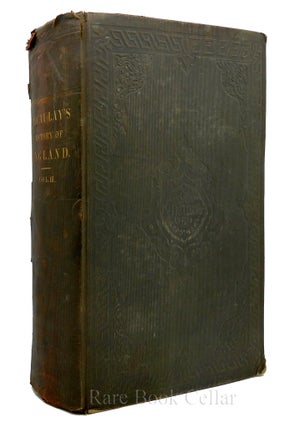 Item #87281 THE HISTORY OF ENGLAND FROM THE ACCESSION OF JAMES II. VOLUME II. Thomas Babington...