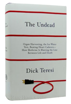 Item #87701 THE UNDEAD Organ Harvesting, the Ice-Water Test, Beating Heart Cadavers--How Medicine...