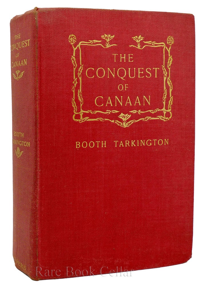 Item #87867 THE CONQUEST OF CANAAN. Booth Tarkington.