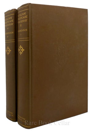 Item #87979 THE HISTORY OF PENDENNIS. THE COMPLETE WORKS OF WILLIAM MAKEPEACE THACKERAY. VOLUME I...
