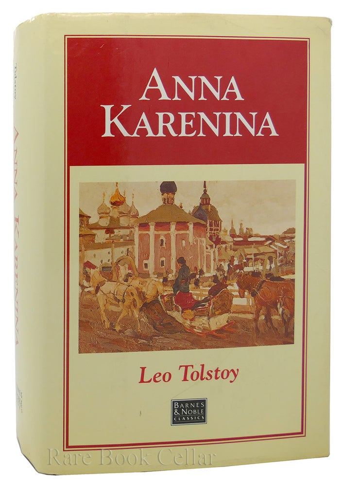 Item #88339 ANNA KARENINA. Leo Tolstoy.