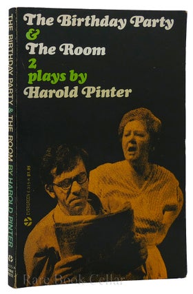 Item #88719 THE BIRTHDAY PARTY AND "THE ROOM" Harold Pinter