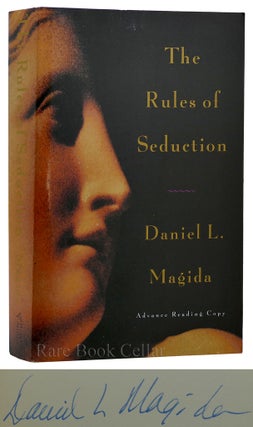 Item #88905 THE RULES OF SEDUCTION Signed 1st. Daniel L. Magida
