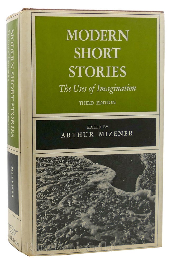 Item #89075 MODERN SHORT STORIES The Uses of Imagination. Arthur Mizener.