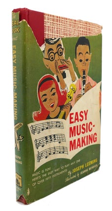 Item #89621 THE REAL BOOK ABOUT EASY MUSIC-MAKING. Joseph Leeming
