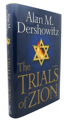 Item #91779 THE TRIALS OF ZION. Alan M. Dershowitz
